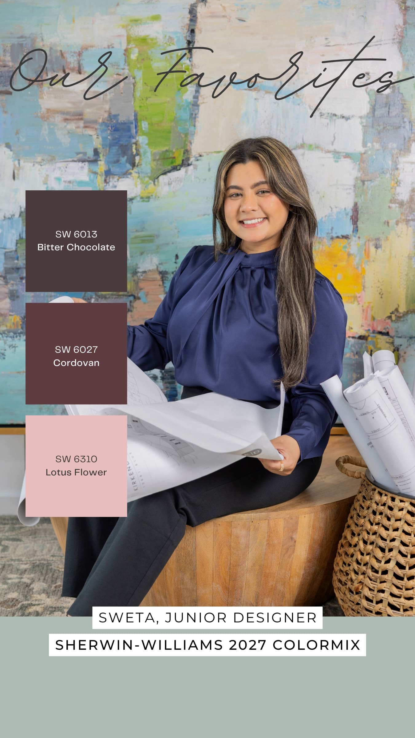 Sweta’s favorite Sherwin-Williams 2027 Colormix Forecast colors, Bitter Chocolate, Cordovan, and Lotus Flower